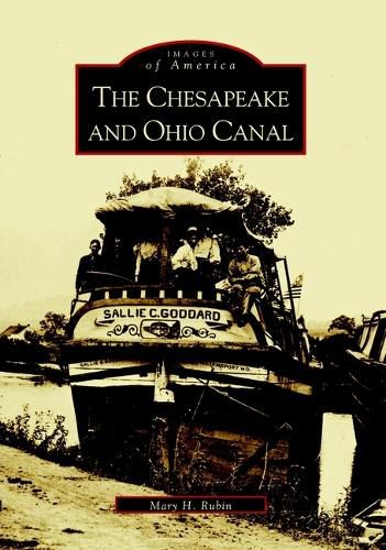 Cover image for The Chesapeake and Ohio Canal