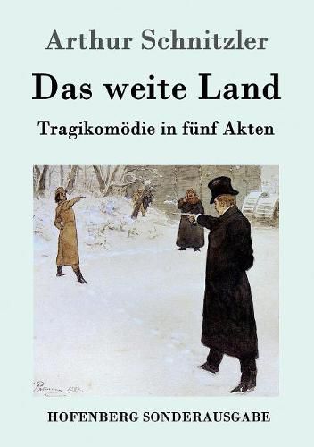 Cover image for Das weite Land: Tragikomoedie in funf Akten