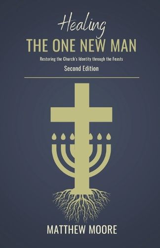 Cover image for Healing the One New Man