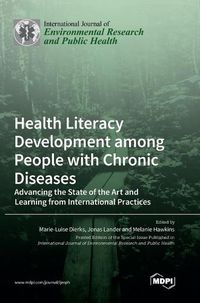 Cover image for Health Literacy Development among People with Chronic Diseases: Advancing the State of the Art and Learning from International Practices