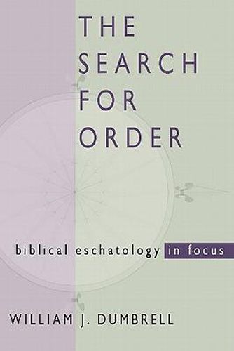 Cover image for Search for Order: Biblical Eschatology in Focus