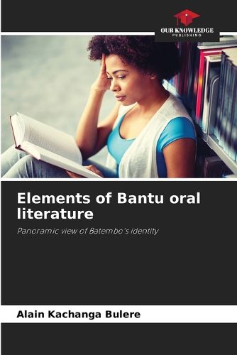 Cover image for Elements of Bantu oral literature