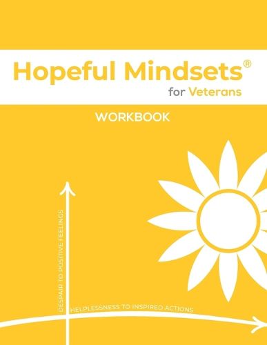 Cover image for Hopeful Mindsets for Veterans Workbook