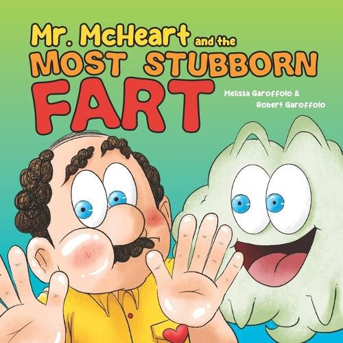 Cover image for Mr McHeart and the Stubborn Fart