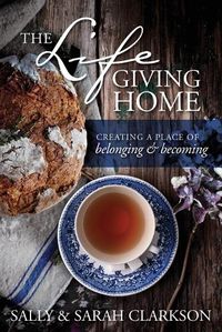 Cover image for Life-Giving Home, The