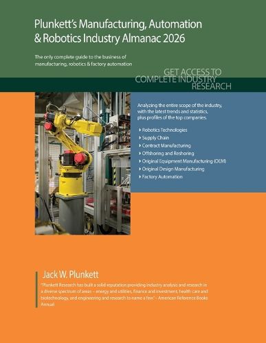 Cover image for Plunkett's Manufacturing, Automation & Robotics Industry Almanac 2026