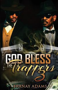 Cover image for God Bless the Trappers 3