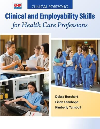 Cover image for Clinical Portfolio to Accompany Clinical and Employability Skills for Health Care Professions