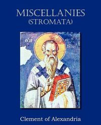 Cover image for Miscellanies (Stromata)