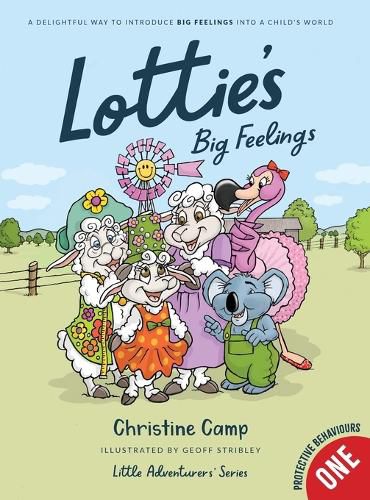 Cover image for Lottie's Big Feelings: A delightful way to introduce BIG FEELINGS into a child's world