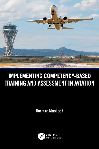 Cover image for Implementing Competency-Based Training and Assessment in Aviation