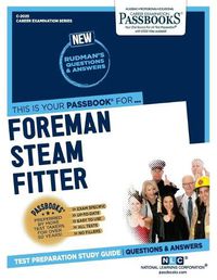 Cover image for Foreman Steamfitter (C-2025): Passbooks Study Guidevolume 2025