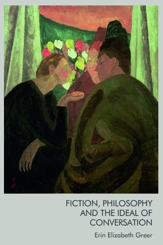 Cover image for Fiction, Philosophy and the Ideal of Conversation