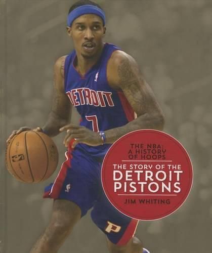 Cover image for The Story of the Detroit Pistons
