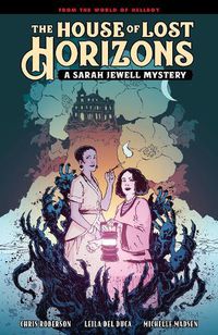 Cover image for The House Of Lost Horizons: A Sarah Jewell Mystery
