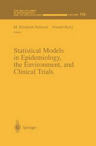 Cover image for Statistical Models in Epidemiology, the Environment, and Clinical Trials