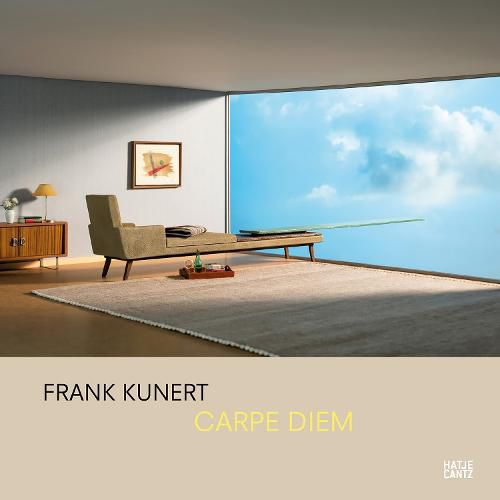 Frank Kunert (Bilingual edition): Carpe Diem