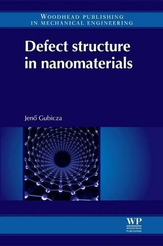 Cover image for Defect Structure in Nanomaterials