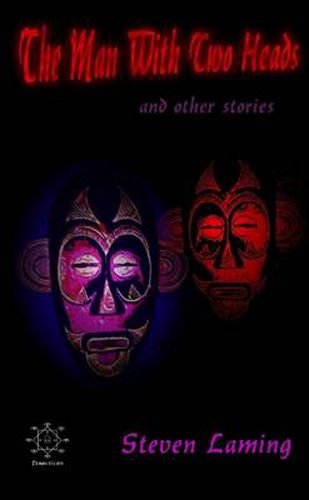 Cover image for The Man with Two Heads and Other Stories