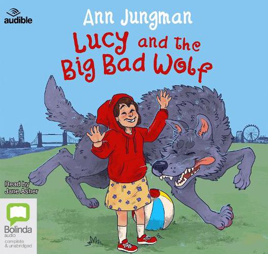 Lucy and the Big Bad Wolf