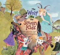 Cover image for The Wolf and the Seven Kids