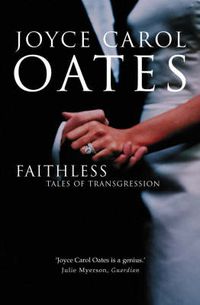 Cover image for Faithless: Tales of Transgression