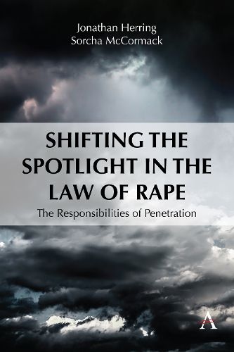 Cover image for Shifting the Spotlight in the Law of Rape