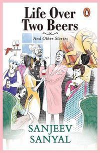 Cover image for Life over Two Beers and Other Stories