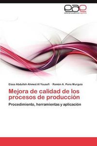 Cover image for Mejora de Calidad de Los Procesos de Produccion