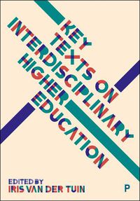 Cover image for Key Texts on Interdisciplinary Higher Education