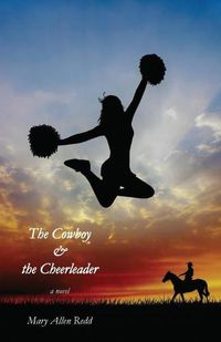 Cover image for The Cowboy & the Cheerleader