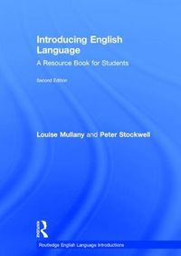 Cover image for Introducing English Language: A Resource Book for Students