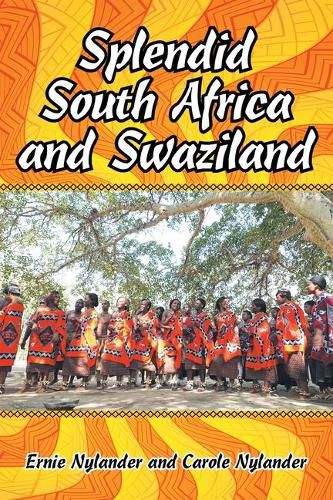 Cover image for Splendid South Africa and Swaziland