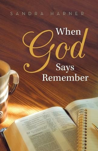 Cover image for When God Says Remember