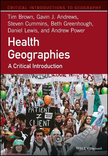 Cover image for Health Geographies - A Critical Introduction