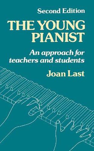 Cover image for The Young Pianist: A New Approach for Teachers and Students