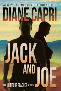 Cover image for Jack and Joe: The Hunt for Jack Reacher Series