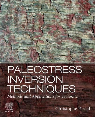 Cover image for Paleostress Inversion Techniques: Methods and Applications for Tectonics