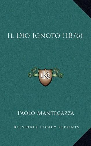 Il Dio Ignoto (1876)