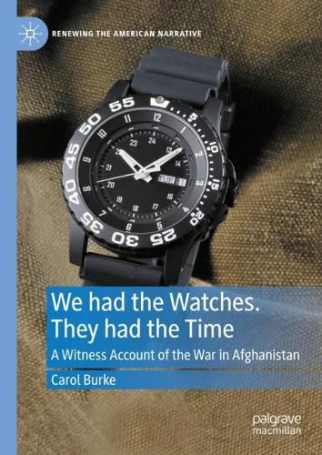 Cover image for We had the Watches. They had the Time