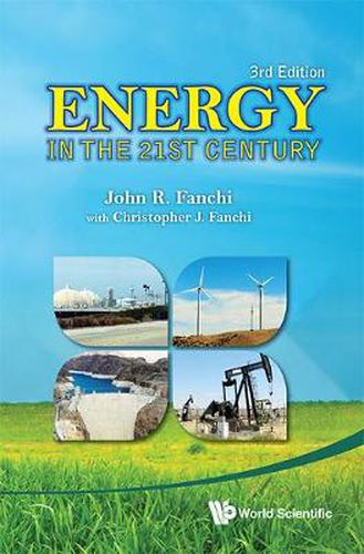 Cover image for Energy In The 21st Century (3rd Edition)