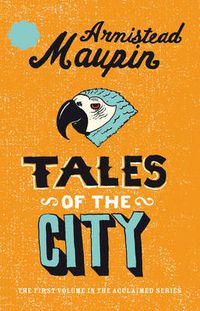 Cover image for Tales Of The City (Tales of the City, Book 1)