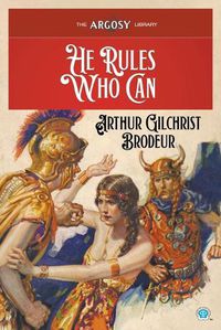 Cover image for He Rules Who Can