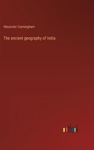 The ancient geography of India