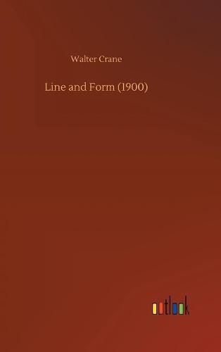 Line and Form (1900)