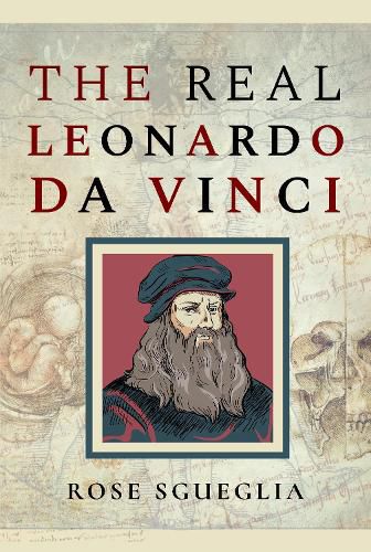 Cover image for The Real Leonardo Da Vinci