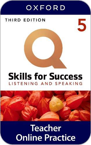 Cover image for Q Skills for Success Level 5 Listening and Speaking Teacher's Book: with iQ Online Practice