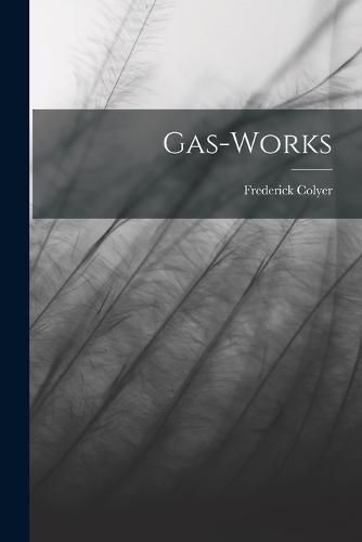 Cover image for Gas-Works