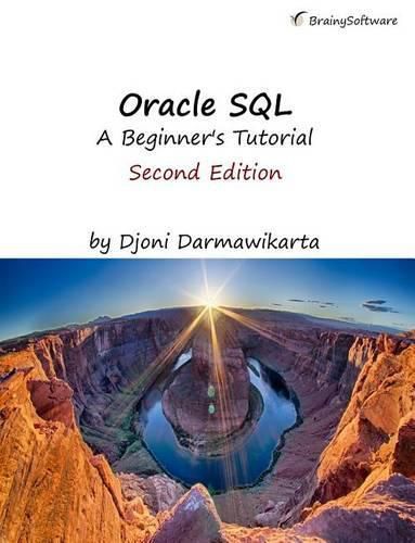 Cover image for Oracle SQL: A Beginner's Tutorial, Second Edition