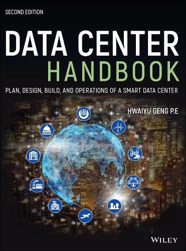 Cover image for Data Center Handbook - Plan, Design, Build, and Operations of a Smart Data Center, 2nd Edition